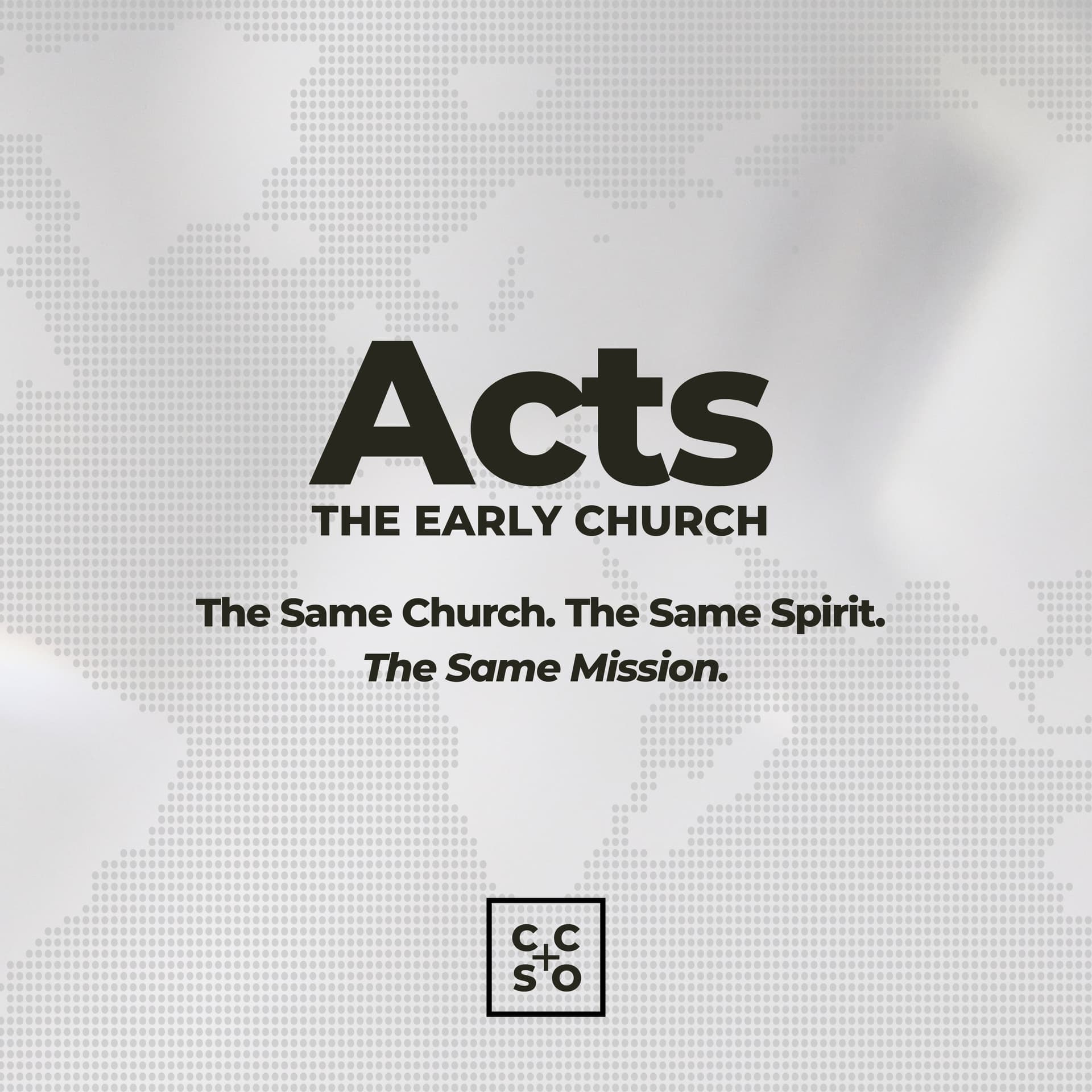 Acts: The Early Church